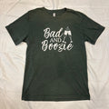 Bad and Boozie Tee